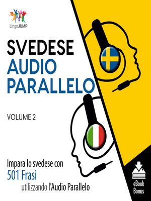 cover image of Impara lo svedese con 501 Frasi utilizzando l'Audio Parallelo, Volume 2